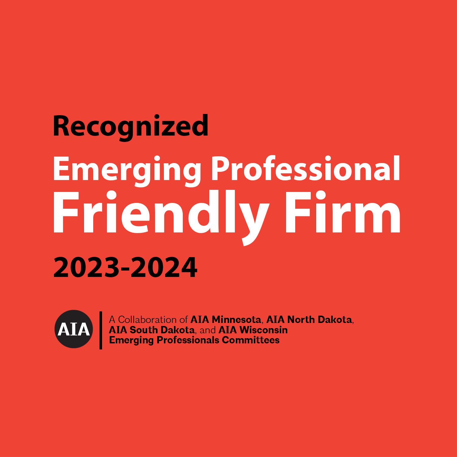Architecture Incorporated Recognized as Emerging Professional Friendly Firm